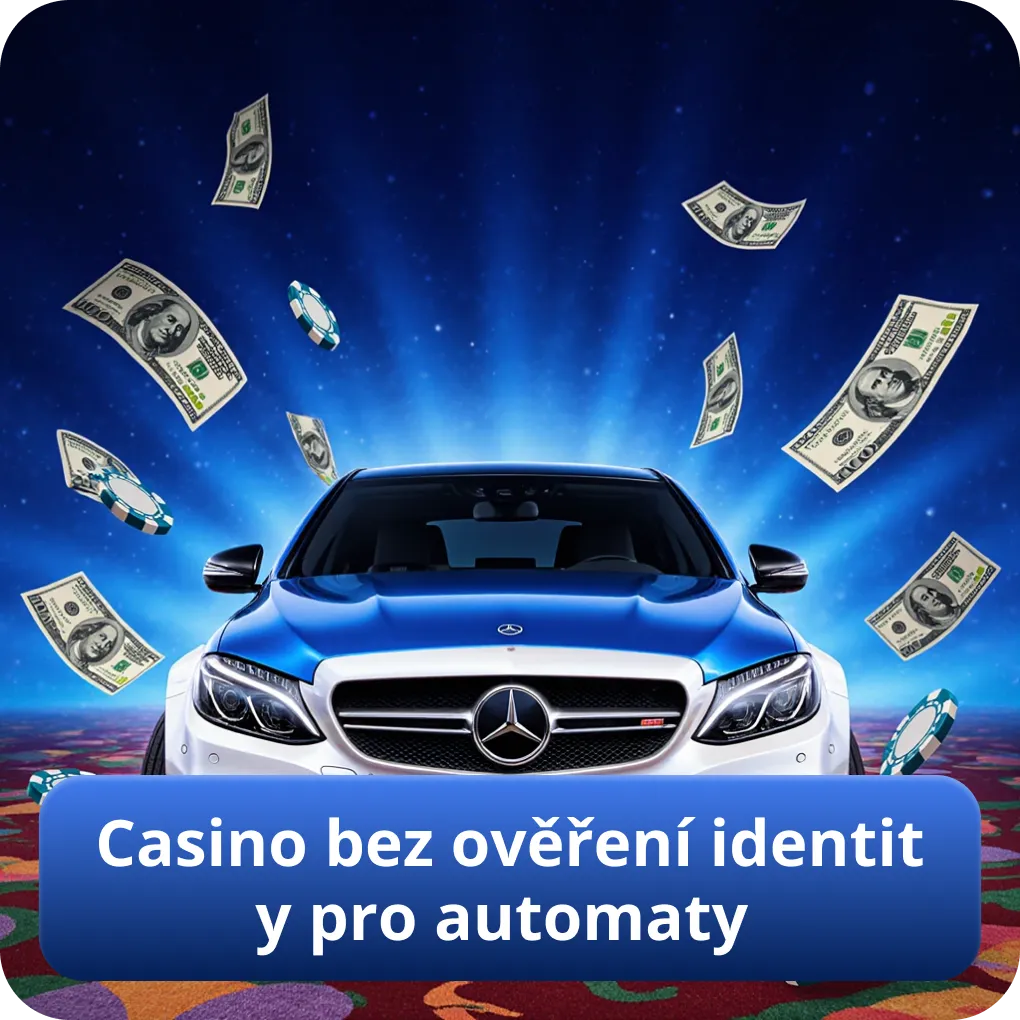 Casino bez ověření identity pro automaty